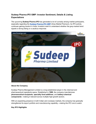 Sudeep Pharma IPO GMP Investor Sentiment Details  Listing Expectations