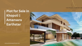 Plot for Sale in Khopoli-Amansara Earthstar