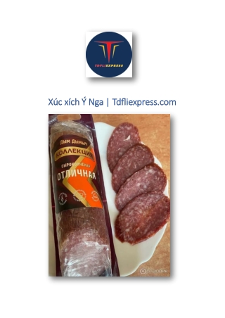 Xúc xích Ý Nga | Tdfliexpress.com