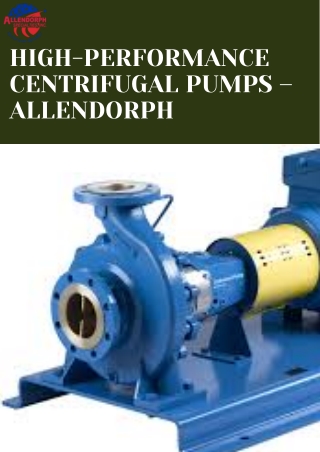 High-Performance Centrifugal Pumps – Allendorph