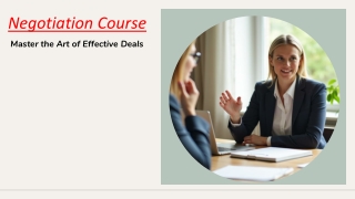 Negotiation Course -  Master the Art of Effective Deals