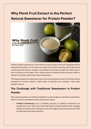 Monk Fruit Extract: The Ultimate Healthy Sweetener Choice for Protein Powders