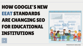 How Google’s New EEAT Standards Are Changing SEO for Educational Institutions