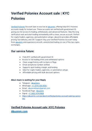 A verified Poloniex account means the user completed ...