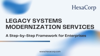 Legacy Systems Modernization, A Step-by-Step Framework for Enterprises