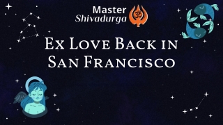 Ex Love Back in San Francisco
