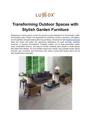 Transforming Outdoor Spaces with Stylish Garden Furniture