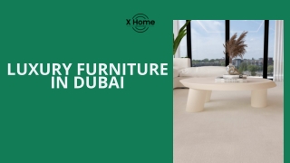 Luxury Furniture dubai