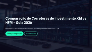 PORTUGUÊS -Comparação de corretoras de investimento - XM vs HFM - Guia 2026