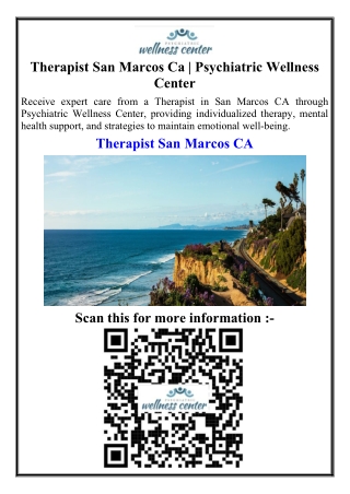 Therapist San Marcos Ca  Psychiatric Wellness Center