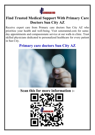 Find Trusted Medical Support With Primary Care Doctors Sun City AZ