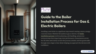 Guide to the Boiler Installation Process for Gas & Electric Boilers