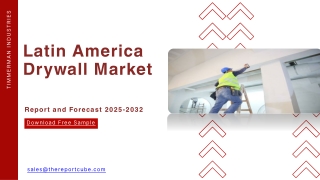 Latin America Drywall Market Size, Share & Growth Forecast to 2032