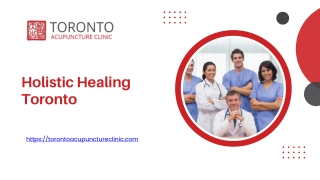 Holistic Healing Toronto - torontoacupunctureclinic.com