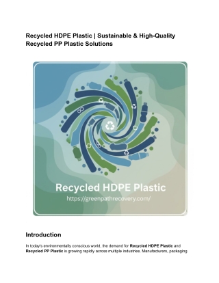 Recycled HDPE Plastic  Sustainable & High-Quality Recycled PP Plastic Solutions