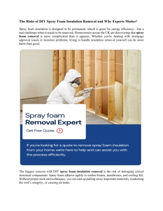 The Risks of DIY Spray Foam Insulation Removal and Why Experts Matter!