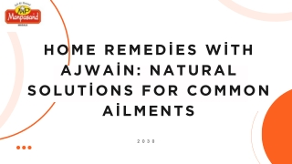 Home Remedies with Ajwain Natural Solutions for Common Ailments