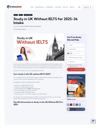 Study in UK Without IELTS for 2025-26 Intake