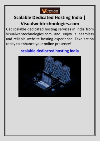 Scalable Dedicated Hosting India  Visualwebtechnologies.com