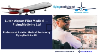 Luton Airport Pilot Medical — FlyingMedicine Ltd