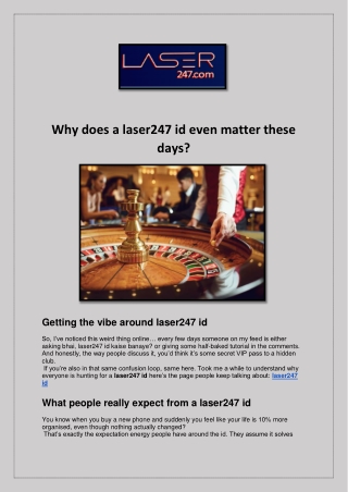 Why does a laser247 id even matter these days?