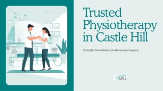 Trusted Physiotherapy in Castle Hill for Complete Rehabilitation and Movement Support