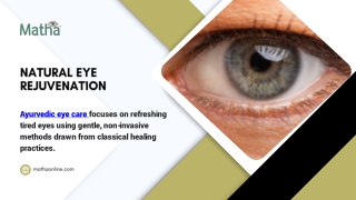 Ayurvedic Eye Treatments: Restore Vision Naturally and Safely