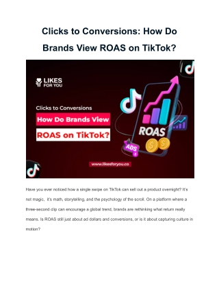 Clicks to Conversions_ How Do Brands View ROAS on TikTok