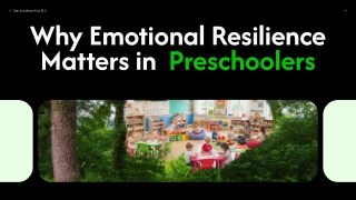 Why Emotional Resilience Matters in Preschoolers