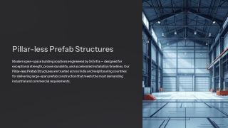 Sri Infra Pillar-less Prefab Systems: Strength, Speed & Smart Engineering