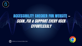 Accessibility Checker for Website — Scan, Fix & Support Every User Effortlessly (1)