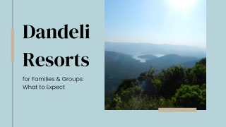 Dandeli Resorts for Families & Groups What to Expect