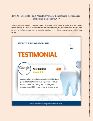 How Do I Choose the Best Porcelain Veneers Dentist Near Me for a Smile Makeover in Brooklyn, NY