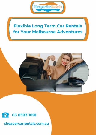 Flexible Long Term Car Rentals for Your Melbourne Adventures