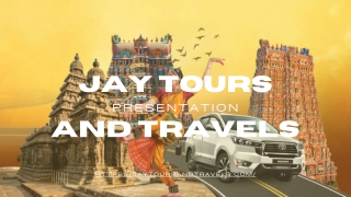 Jay Tours & Travels – Your Trusted Partner for Seamless Journeys