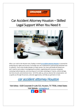 Car Accident Attorney Houston – Skilled Legal Support When You Need It