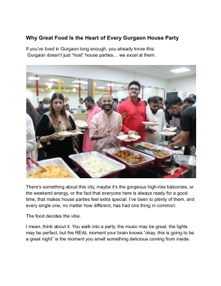 Why Great Food Is the Heart of Every Gurgaon House Party