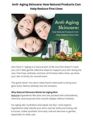 Anti-Aging Skincare: How Natural Products Can Help Reduce Fine Lines