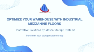 Optimize Your Space with Industrial Mezzanine Floor Solutions