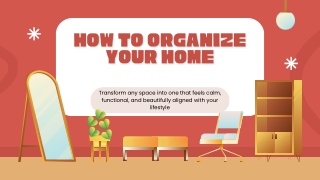 Tips on How to Organize Your Home