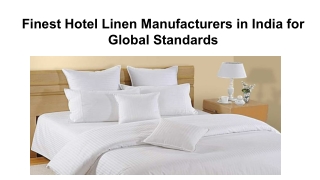 Finest Hotel Linen Manufacturers in India for Global Standards