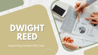 Dwight Reed: A Leader in Community Growth