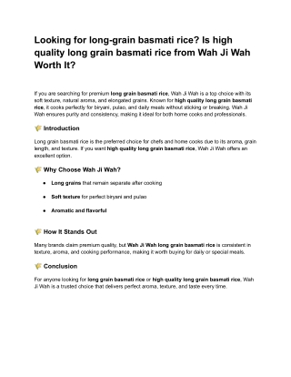 Looking for long grain basmati rice? Is high quality long grain basmati rice fro