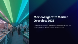 Mexico Cigarette Market Size, Trends, Growth and Forecast 2026-2034