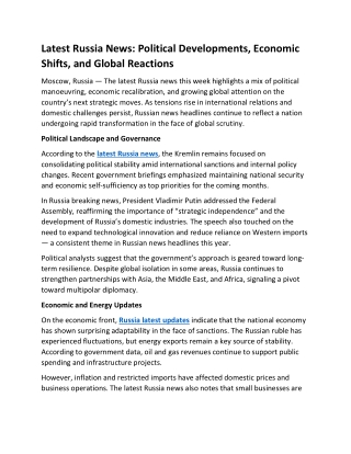 Latest Russia News- Political Developments, Economic Shifts, and Global Reactions