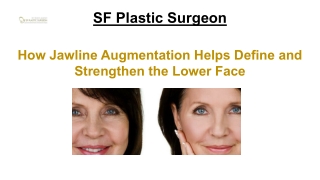 How Jawline Augmentation Helps Define and Strengthen the Lower Face