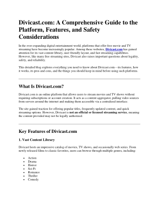 Divicast.com: A Comprehensive Guide to the Platform, Features, and Safety Consid