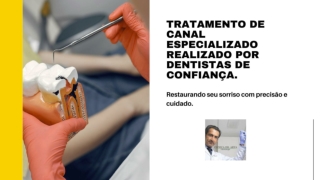 Tratamento de canal especializado realizado por dentistas de confiança.