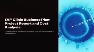 IVF Clinic Business Plan Setup PDF Report 2025