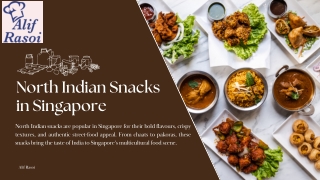Authentic North Indian Snacks in Singapore | Alif Rasoi